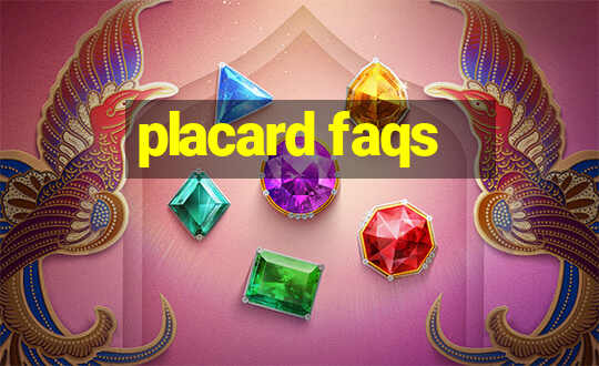 placard faqs