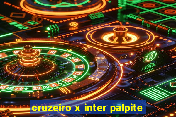 cruzeiro x inter palpite