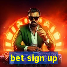 bet sign up