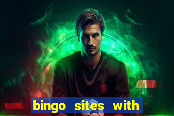 bingo sites with free signup bonus no deposit