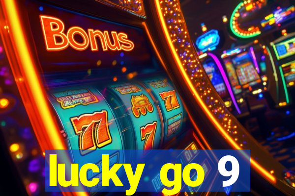 lucky go 9