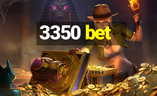 3350 bet