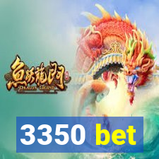 3350 bet