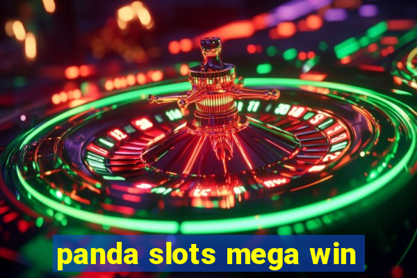 panda slots mega win