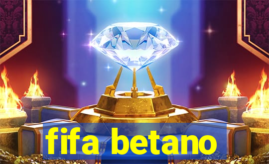 fifa betano