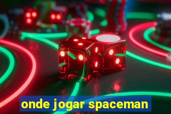 onde jogar spaceman