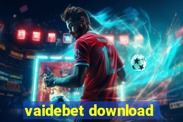 vaidebet download