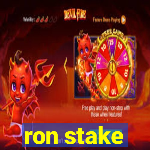 ron stake