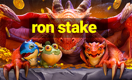 ron stake