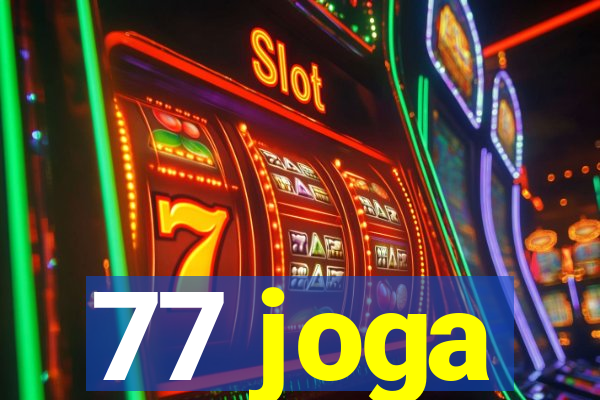 77 joga