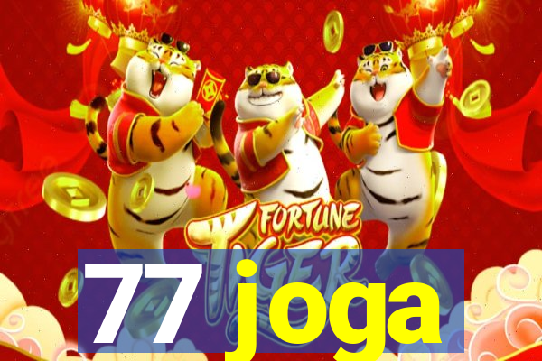 77 joga