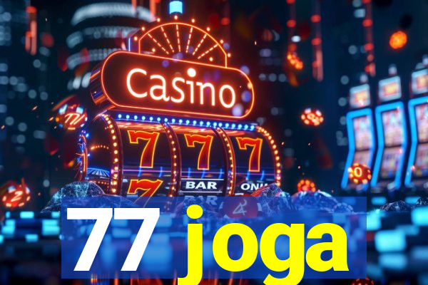 77 joga