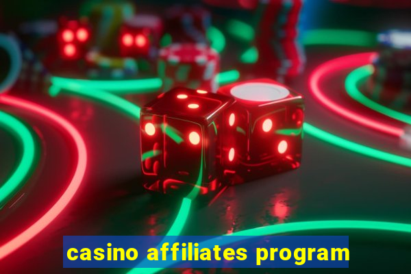 casino affiliates program