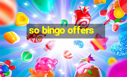 so bingo offers