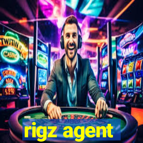 rigz agent