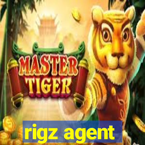 rigz agent