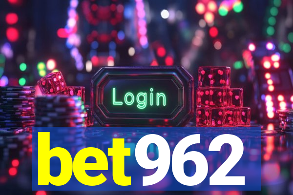 bet962