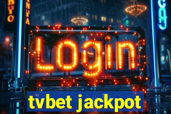 tvbet jackpot