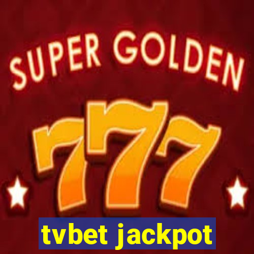 tvbet jackpot