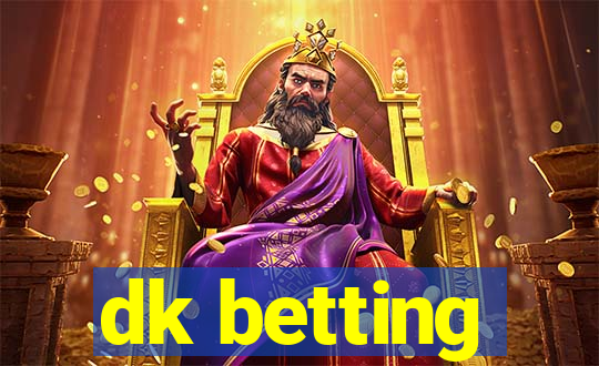 dk betting