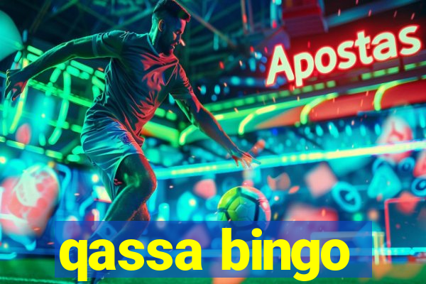 qassa bingo