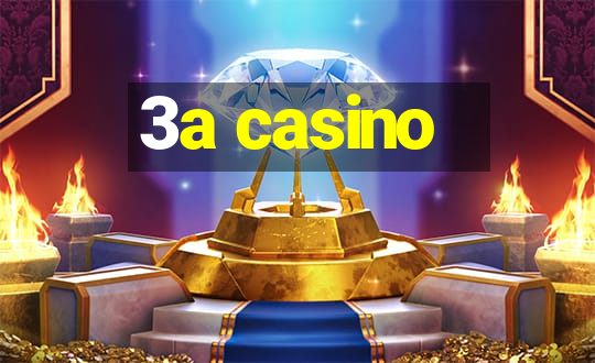 3a casino