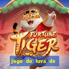 jogo do luva de pedreiro para ganhar dinheiro