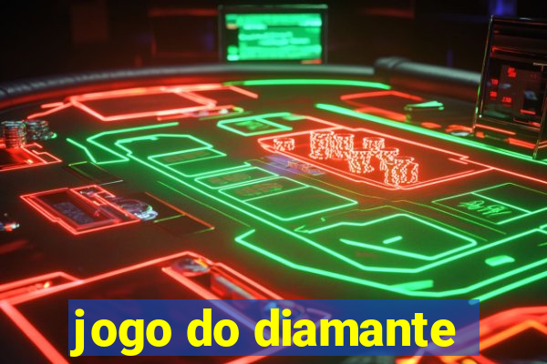 jogo do diamante