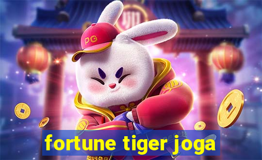 fortune tiger joga