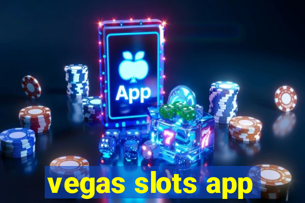 vegas slots app