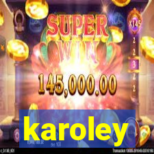 karoley