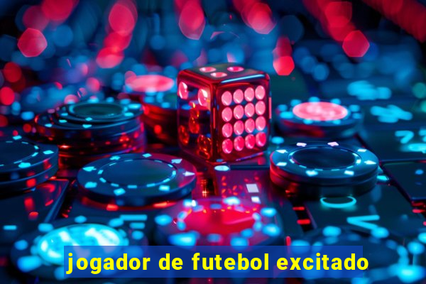 jogador de futebol excitado