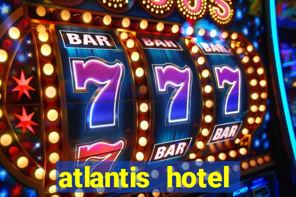 atlantis hotel casino bahamas