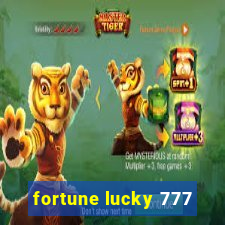 fortune lucky 777