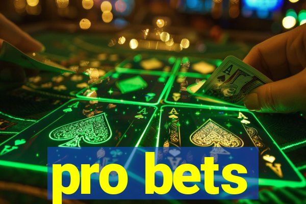 pro bets