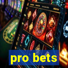 pro bets