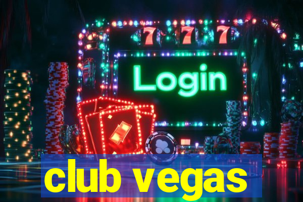 club vegas