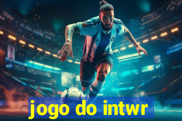 jogo do intwr