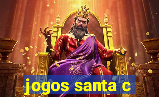 jogos santa c