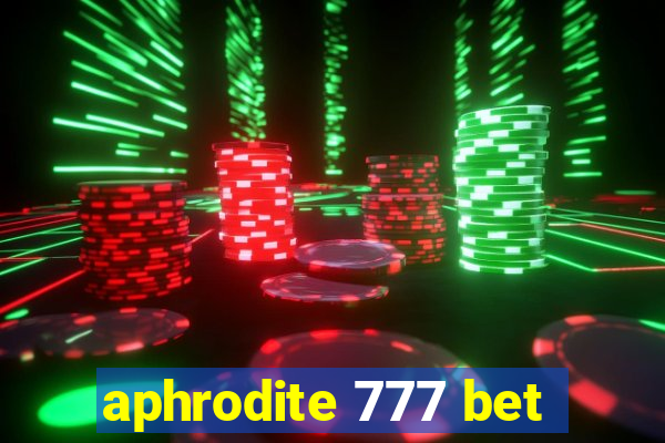 aphrodite 777 bet