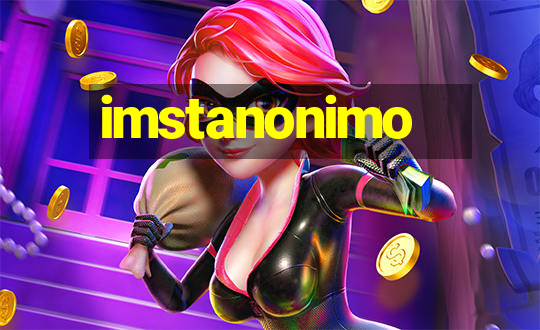 imstanonimo