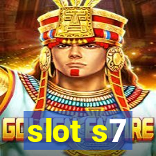 slot s7