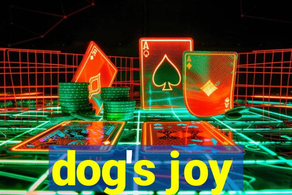 dog's joy