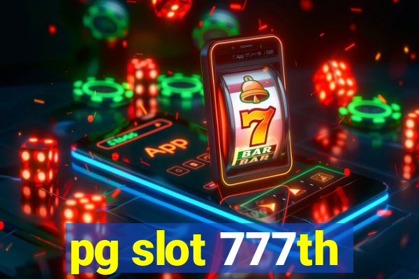 pg slot 777th