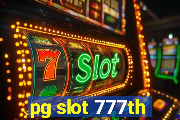 pg slot 777th