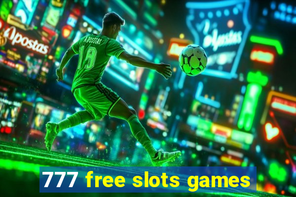 777 free slots games