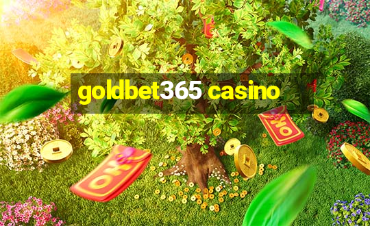 goldbet365 casino