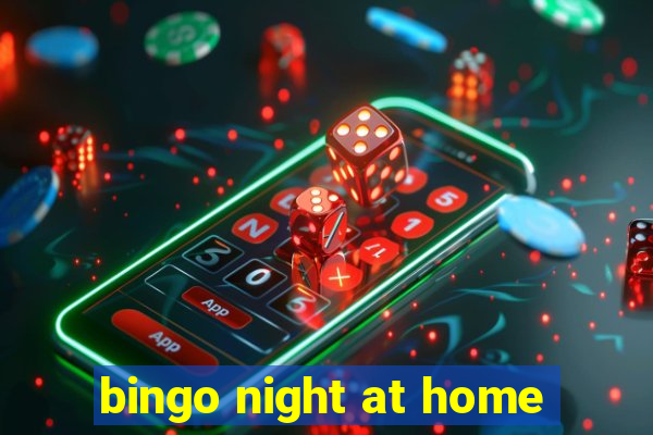 bingo night at home