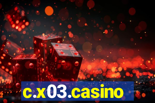 c.x03.casino