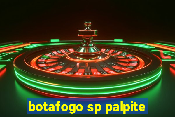 botafogo sp palpite